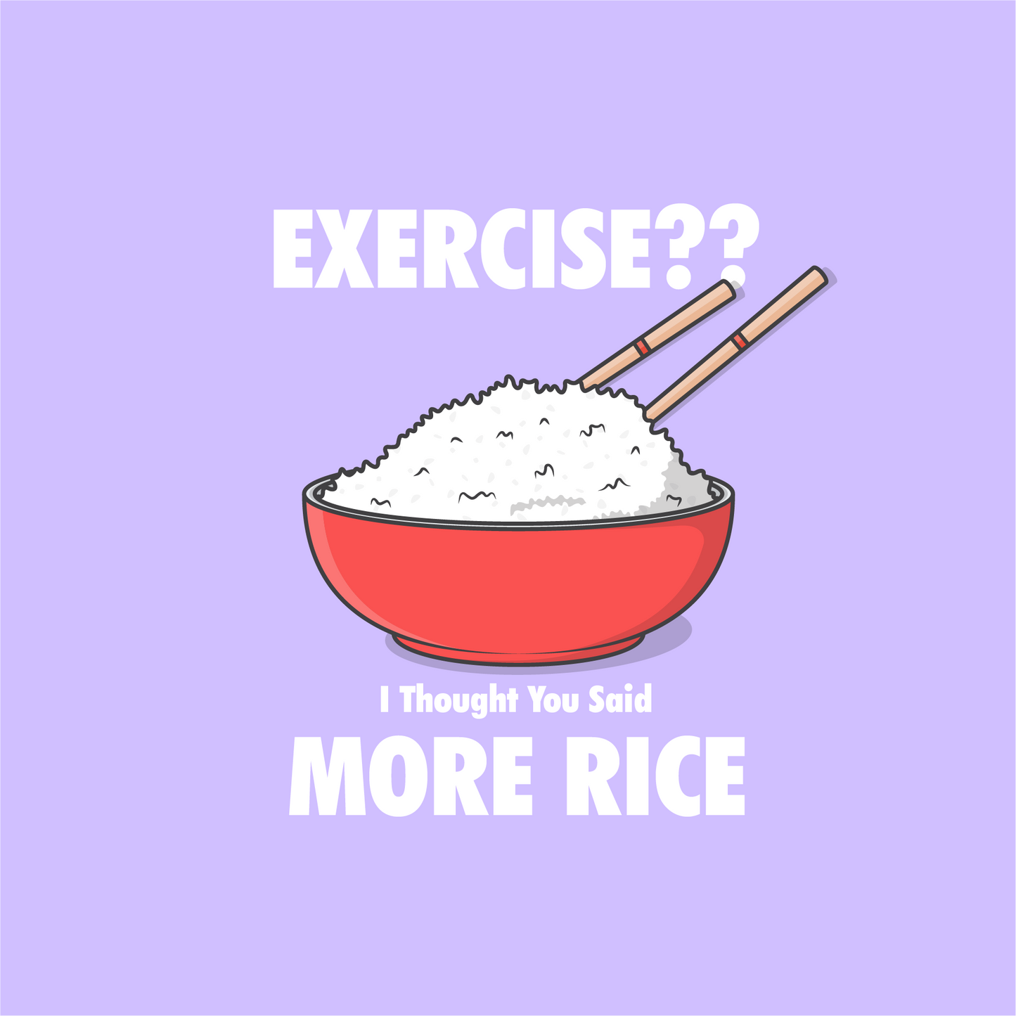 Exercise/ Free Rice T-shirt