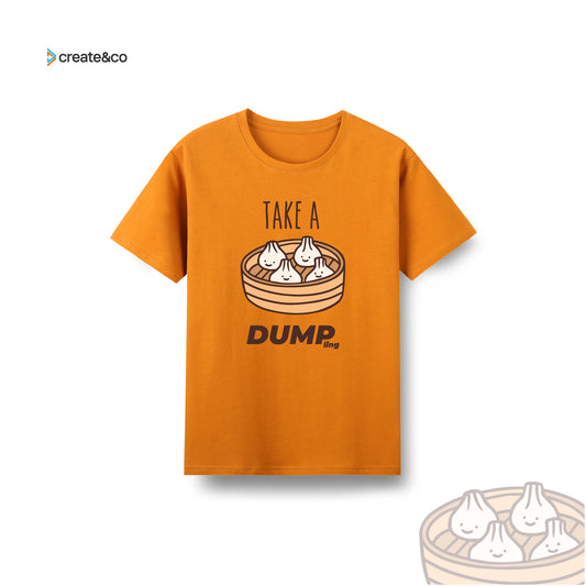 Take a DUMPling T-shirt