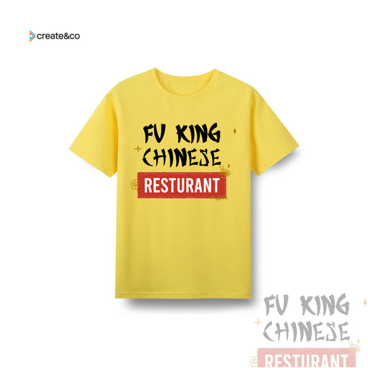 FU-KING Chinese Resturant T-shirt