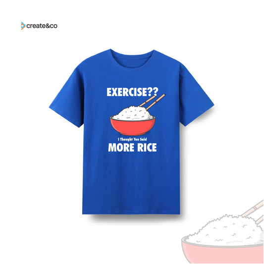 Exercise/ Free Rice T-shirt