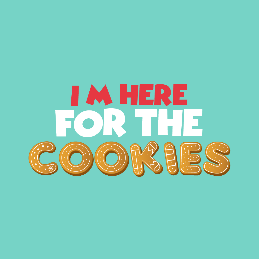 Here for Cookies Hoodie