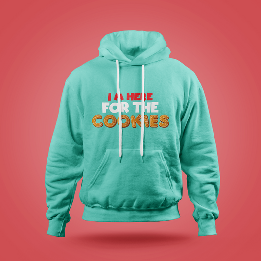 Here for Cookies Hoodie